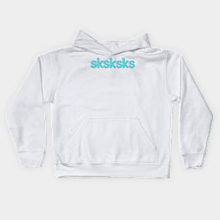 sksksks (blue) Kids Hoodie